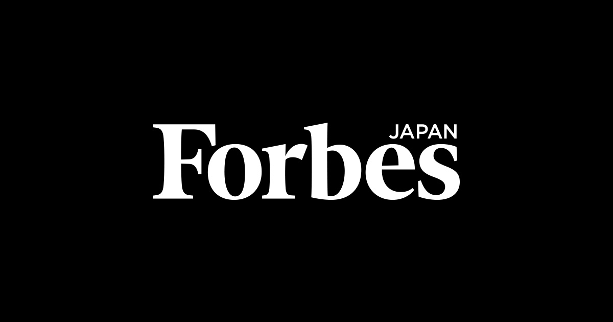 2022/07/25 Forbes Japanのイメージ